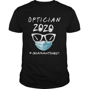 Optometry 2020 Quarantined Shirt